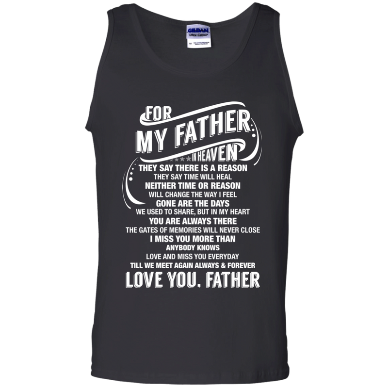 For My Father In Heaven Father's Day T-shirt CustomCat