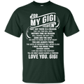 For My Gigi In Heaven T-shirt CustomCat