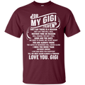 For My Gigi In Heaven T-shirt CustomCat