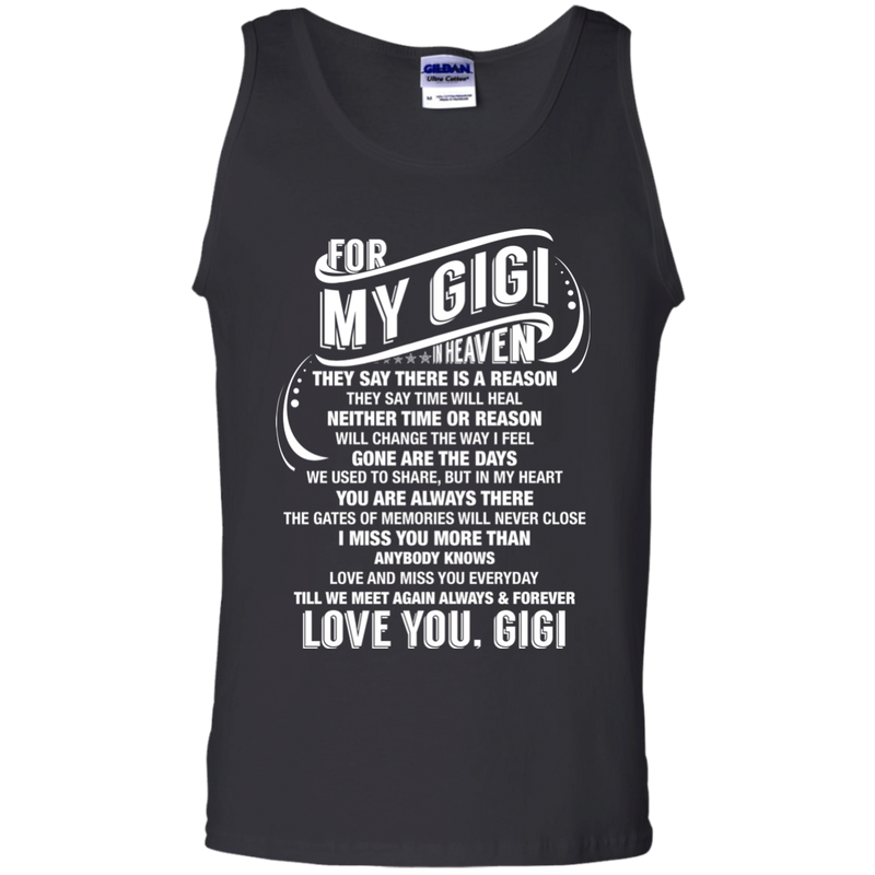 For My Gigi In Heaven T-shirt CustomCat