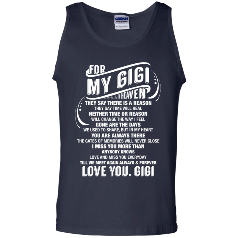 For My Gigi In Heaven T-shirt CustomCat