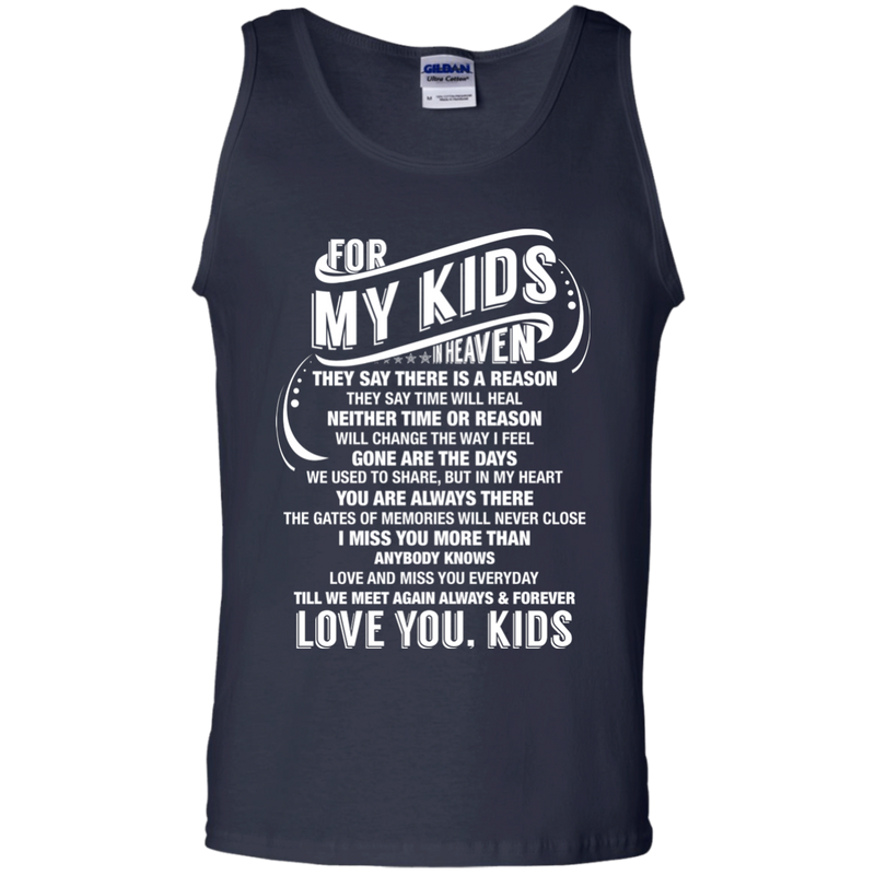 For My Kids In Heaven T-shirt CustomCat