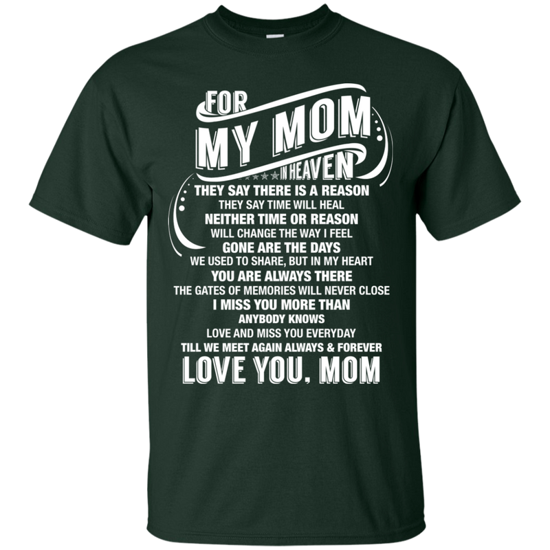 For My Mom In Heaven T-shirts CustomCat