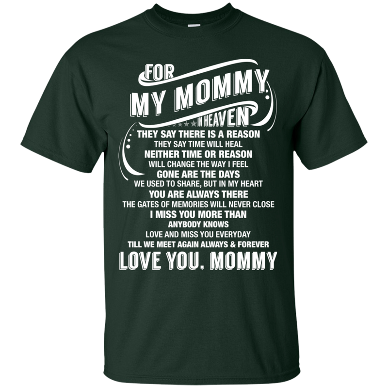 For My Mommy In Heaven T-shirt CustomCat