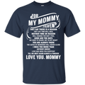 For My Mommy In Heaven T-shirt CustomCat