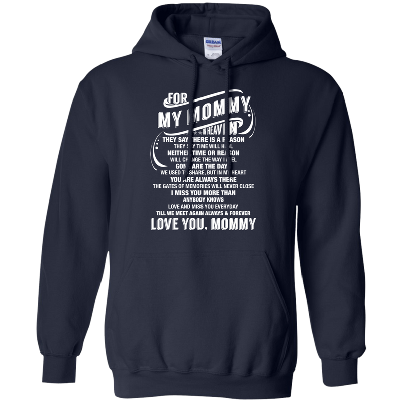 For My Mommy In Heaven T-shirt CustomCat