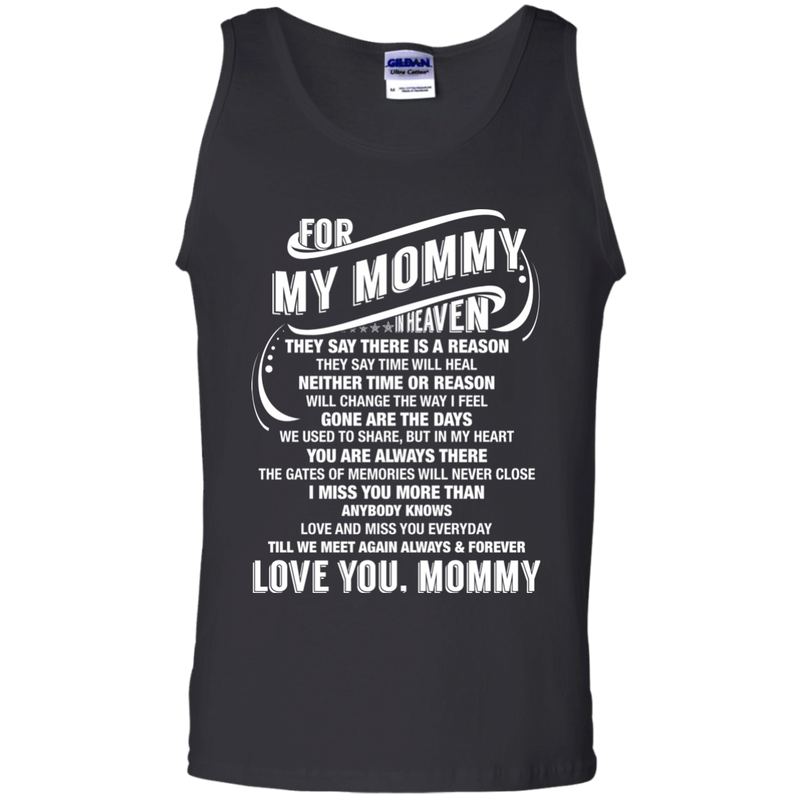 For My Mommy In Heaven T-shirt CustomCat