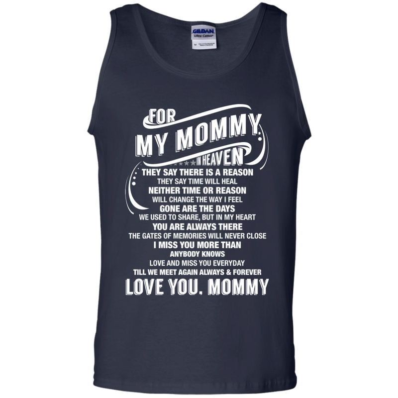 For My Mommy In Heaven T-shirt CustomCat