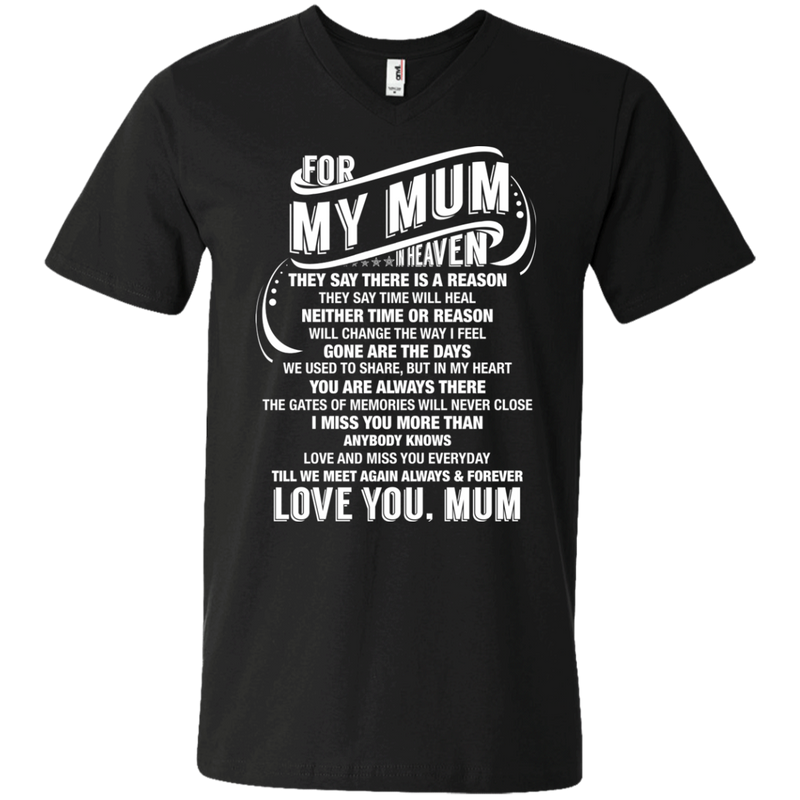 For My Mum In Heaven T-shirts CustomCat