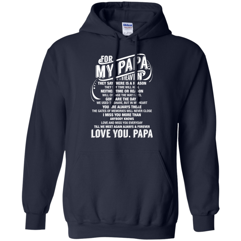 For My Papa In Heaven T-shirt CustomCat