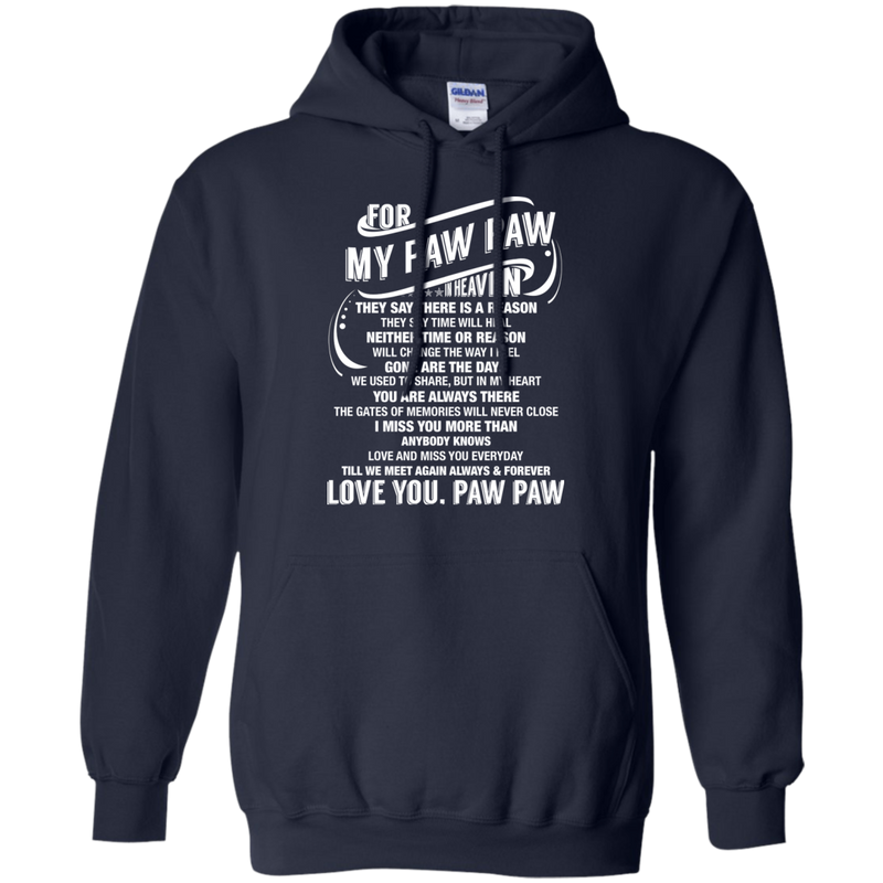 For My Paw Paw In Heaven T-shirts CustomCat