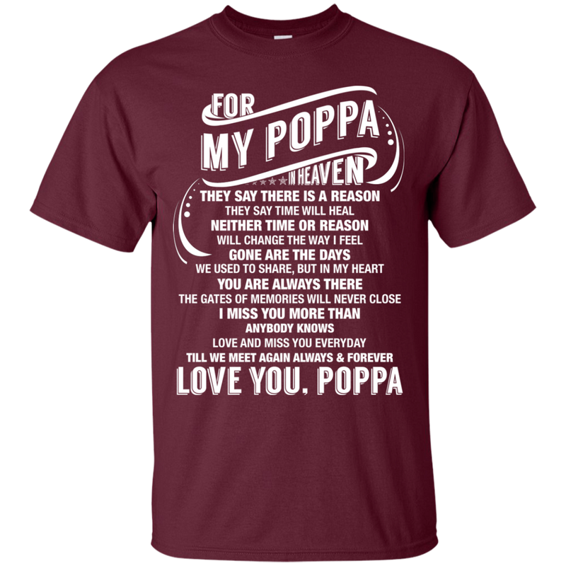 For My Poppa In heaven T-shirts CustomCat