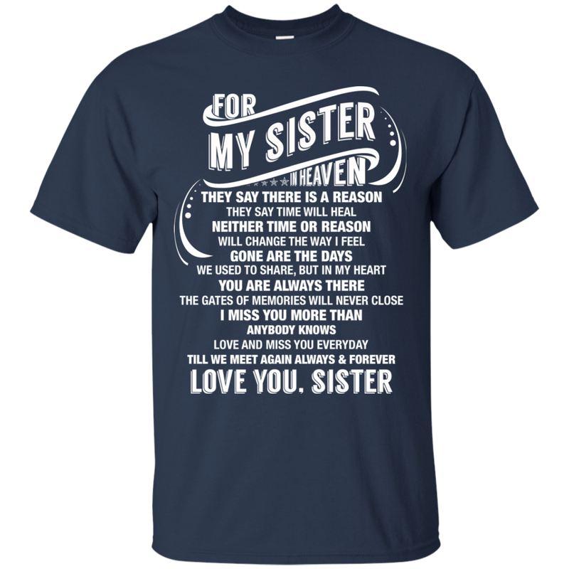 For My Sister In Heaven T-shirts CustomCat
