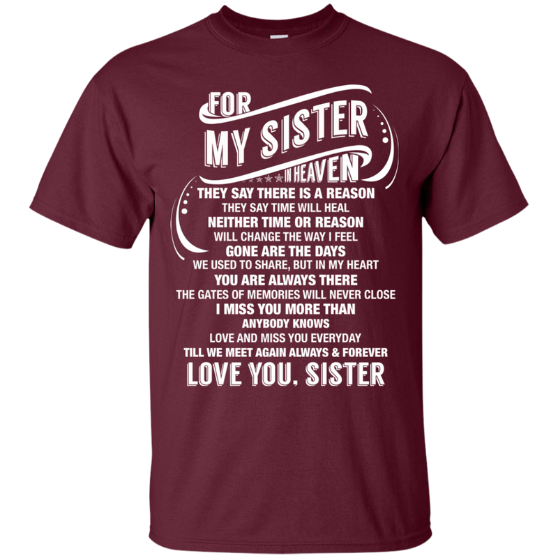 For My Sister In Heaven T-shirts CustomCat