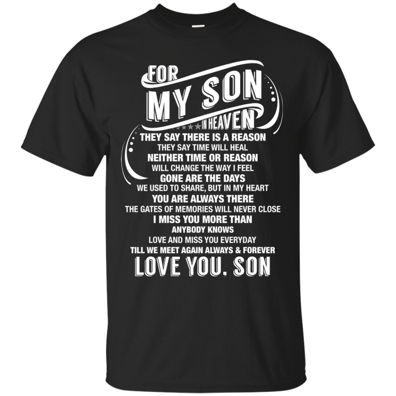 For My Son In Heaven T-shirts CustomCat