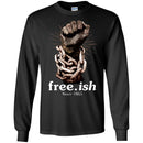 Free.Ish Since 1865 T-shirt CustomCat
