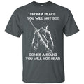 From A Place You Will Not See Veterans T-shirts & Hoodie for Veteran's Day CustomCat