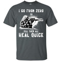 From Zero To Kill Them All Veterans T-shirts & Hoodie for Veteran's Day CustomCat