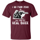 From Zero To Kill Them All Veterans T-shirts & Hoodie for Veteran's Day CustomCat