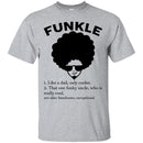 Funkle Funny T-shirt For Black Kings CustomCat