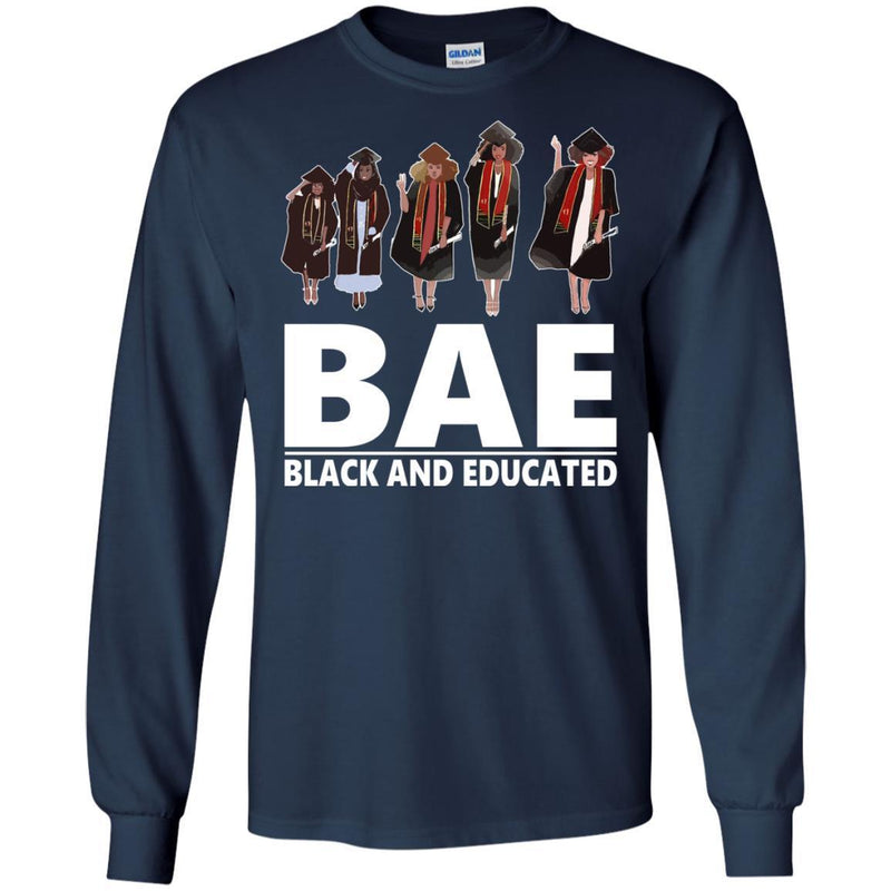 Funny BAE Black And Educated T-shirts for Black Queens Melanin Girls CustomCat