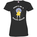 Funny T-Shirt Adult Don't Be A Salty Bitch Shirts CustomCat