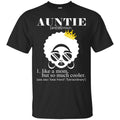 Funny T-Shirt For Black Aunties CustomCat