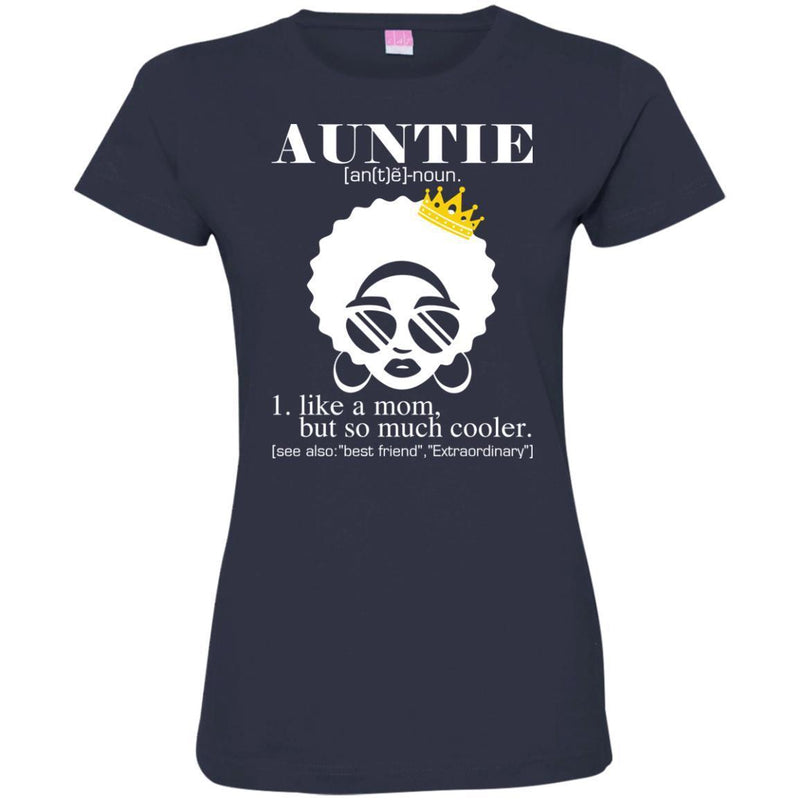 Funny T-Shirt For Black Aunties CustomCat