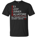 Funny T-Shirt Sex Sleep Summer Salvatore All The Best Things Start With S Tee Gifts Tee Shirt CustomCat