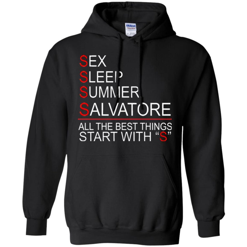 Funny T-Shirt Sex Sleep Summer Salvatore All The Best Things Start With S Tee Gifts Tee Shirt CustomCat