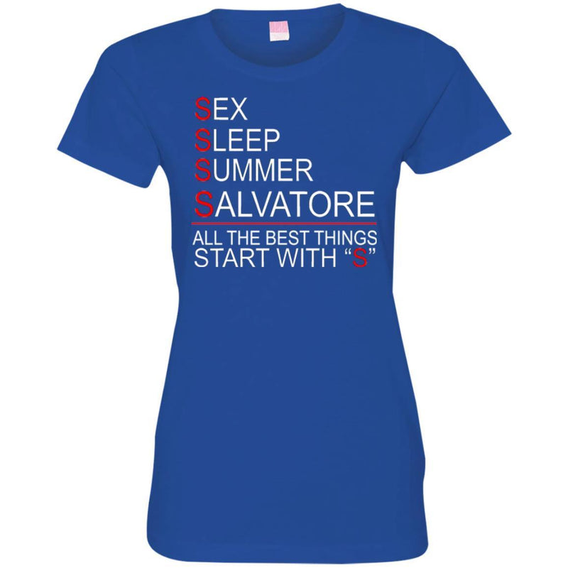 Funny T-Shirt Sex Sleep Summer Salvatore All The Best Things Start With S Tee Gifts Tee Shirt CustomCat