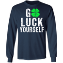Go Luck Yourself Shamrocks Funny Gifts Patrick's Day Irish T-Shirt