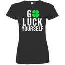 Go Luck Yourself Shamrocks Funny Gifts Patrick's Day Irish T-Shirt CustomCat