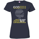 God Designed Me Created Me Blessed Me Heals Me Defends Me Forgives Me Loves Me T-shirts CustomCat