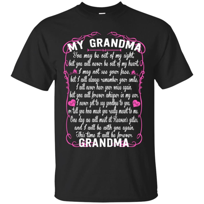 GRANDMA You May Be Out Of My Sight T-shirts CustomCat