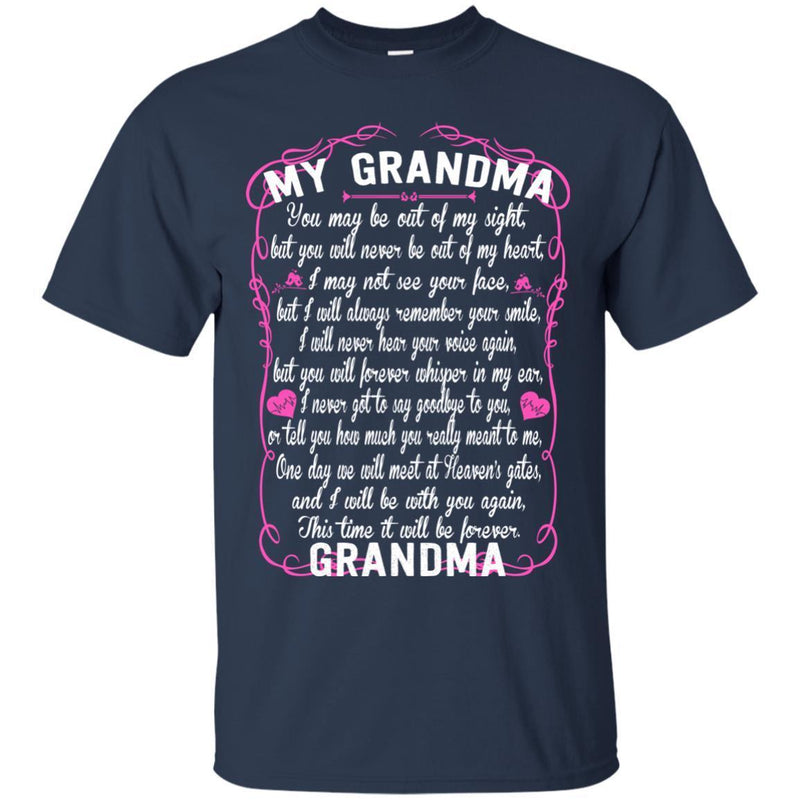 GRANDMA You May Be Out Of My Sight T-shirts CustomCat