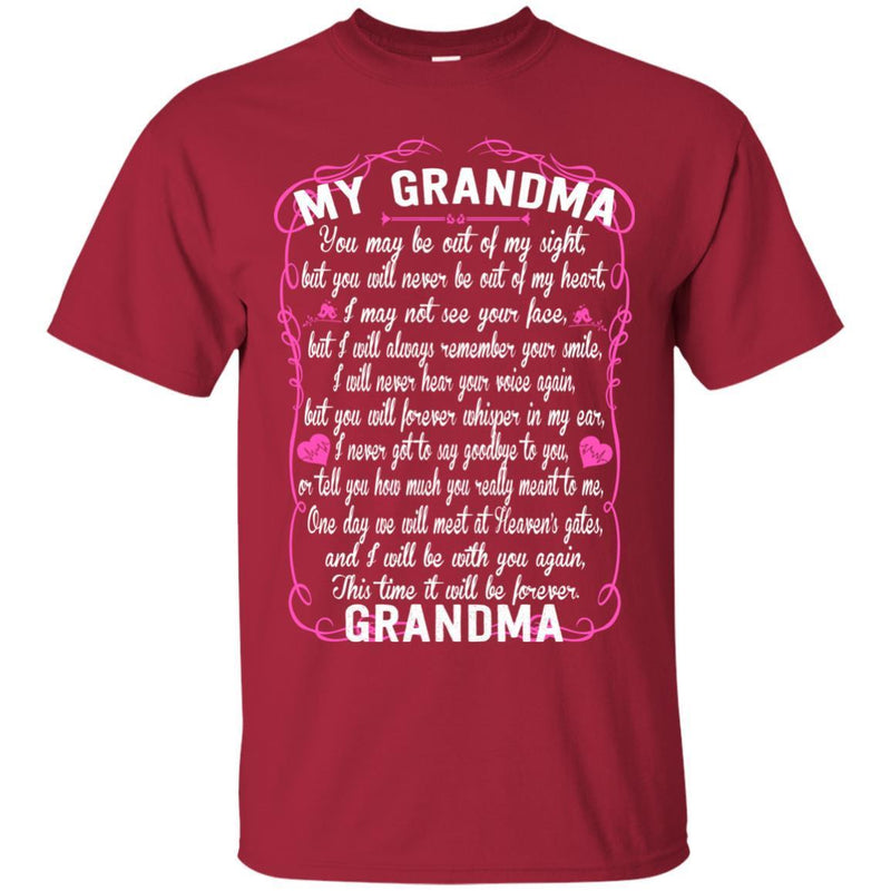 GRANDMA You May Be Out Of My Sight T-shirts CustomCat