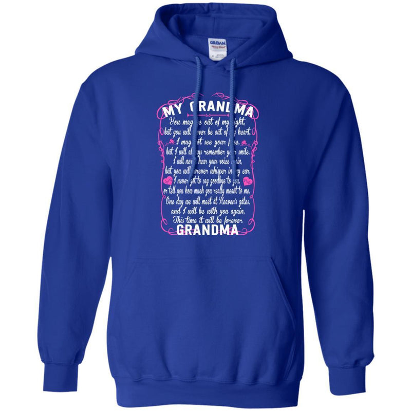 GRANDMA You May Be Out Of My Sight T-shirts CustomCat