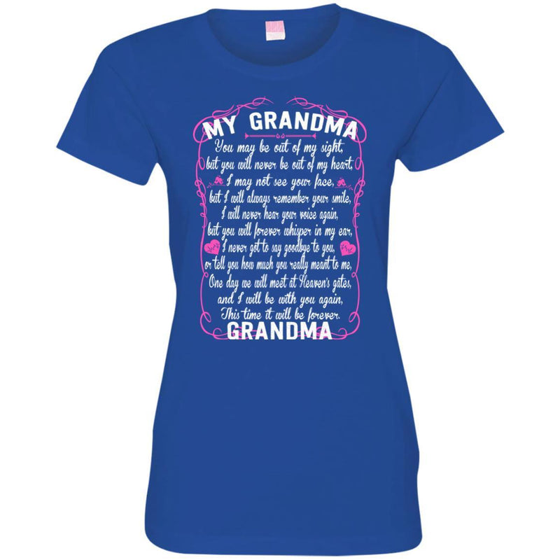 GRANDMA You May Be Out Of My Sight T-shirts CustomCat