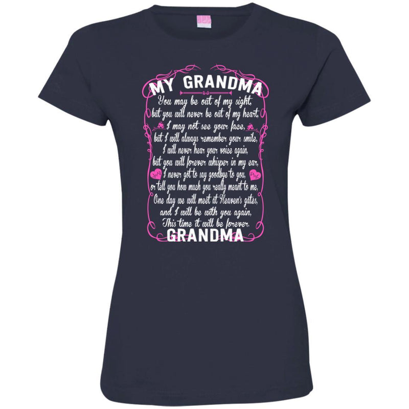 GRANDMA You May Be Out Of My Sight T-shirts CustomCat