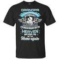 Grandpa In Heaven T-shirts CustomCat