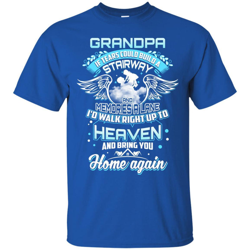 Grandpa In Heaven T-shirts CustomCat