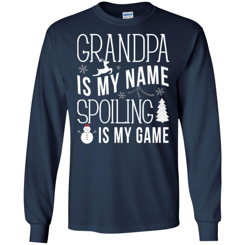 Grandpa Is My Name Spoiling Is My Game Merry Christmas Funny Gift Shirts CustomCat