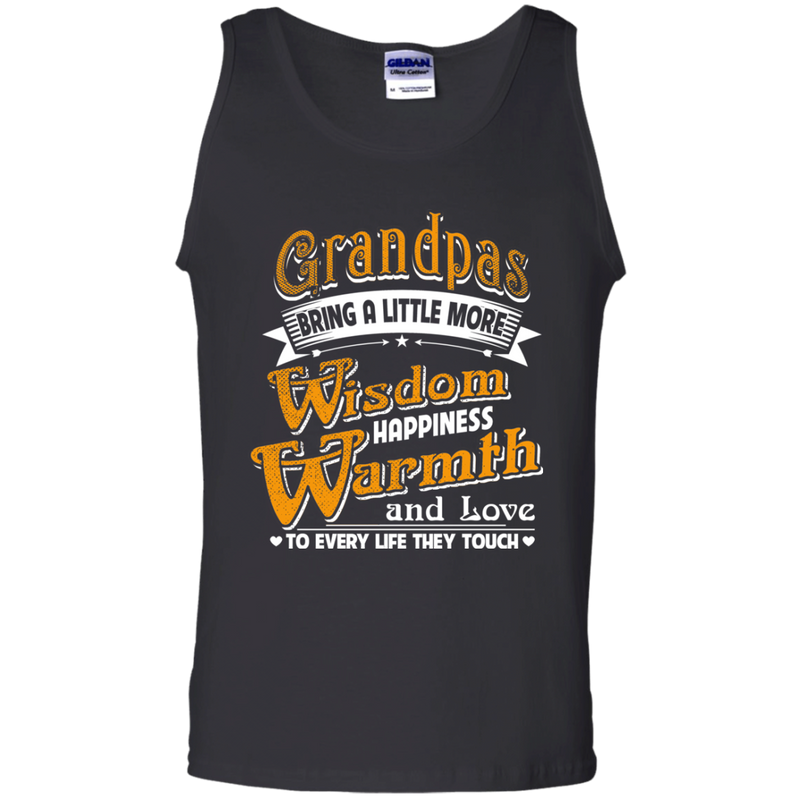 Grandpas Bring A Little More Wisdom Happiness Warmth and Love to Every Life They Touch Family t-shirt CustomCat