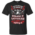 Grow Up To Be A Female Veteran T-shirts & Hoodie for Veteran's Day CustomCat