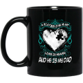 Guardian Angel Coffee Mug A Big Piece Of My Heart Lives In Heaven And He Is My Dad 11oz - 15oz Black Mug