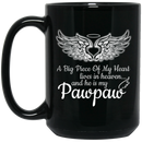Guardian Angel Coffee Mug A Big Piece Of My Heart Lives In Heaven And He Is My Pawpaw 11oz - 15oz Black Mug