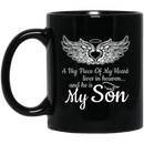 Guardian Angel Coffee Mug A Big Piece Of My Heart Lives In Heaven And He Is My Son 11oz - 15oz Black Mug
