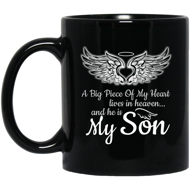 Guardian Angel Coffee Mug A Big Piece Of My Heart Lives In Heaven And He Is My Son 11oz - 15oz Black Mug