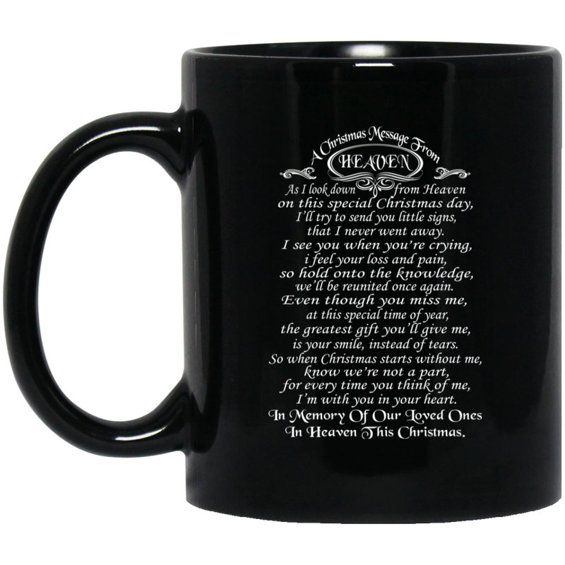 Guardian Angel Coffee Mug A Christmas Message From Heaven In Memory Of Our Loved Ones 11oz - 15oz Black Mug